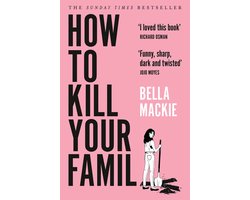 How to Kill Your Family