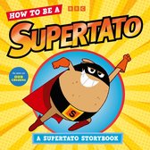 Supertato - How to be a Supertato