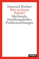 Was ist heute Politik?