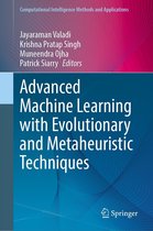 Computational Intelligence Methods and Applications - Advanced Machine Learning with Evolutionary and Metaheuristic Techniques