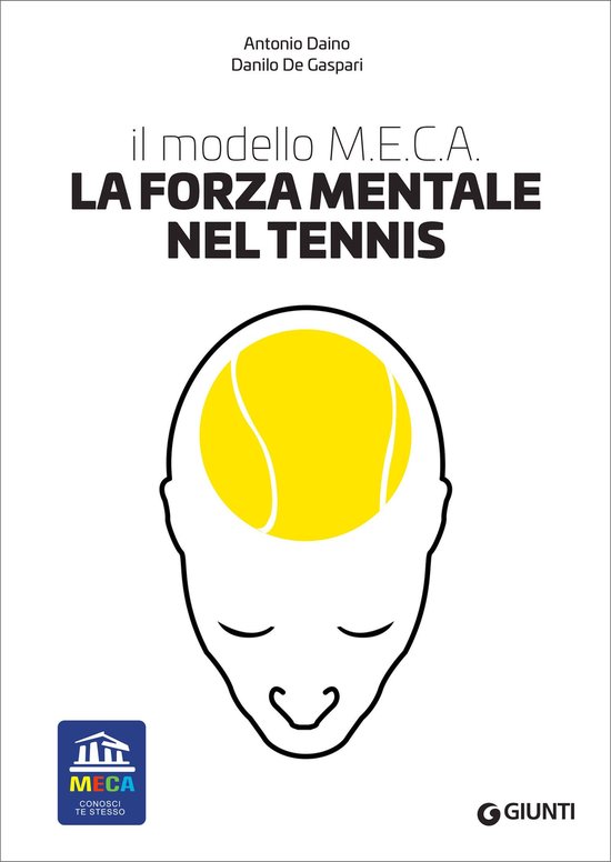 La forza mentale nel tennis. Il modello M.E.C.A. - cover