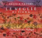 La Compagnia Del Madrigale - Vecchi: Le veglie di Siena (2 CD)