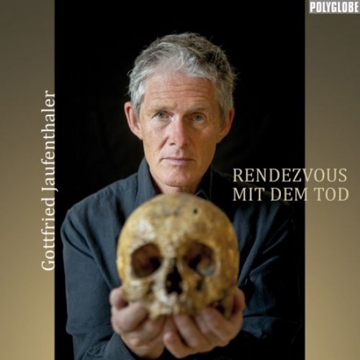 Gottfried Jaufenthaler - Rendezvous Mit Dem Tod (CD)