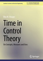 Synthesis Lectures on Electrical Engineering - Time in Control Theory