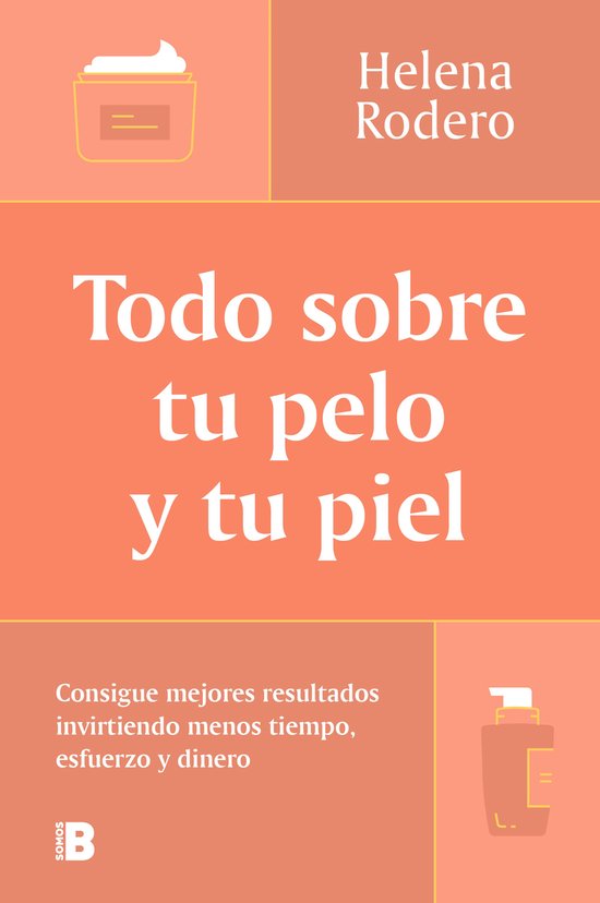 Todo sobre tu pelo y tu piel - cover