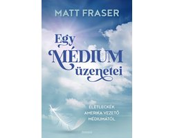 Egy médium üzenetei