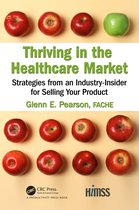 HIMSS Book Series- Thriving in the Healthcare Market