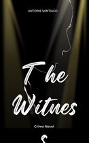 The Witness: Crime Novel