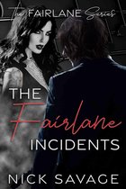 Fairlane Series 1 - The Fairlane Incidents