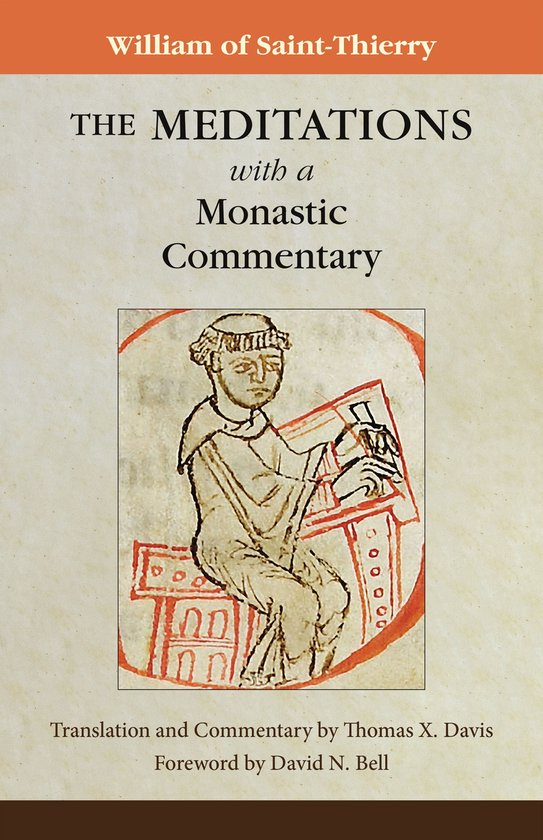 Cistercian Fathers Series 91 - The Meditations with a Monast ... - cover