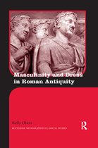 Routledge Monographs in Classical Studies- Masculinity and Dress in Roman Antiquity