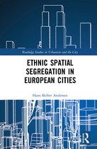 Routledge Studies in Urbanism and the City- Ethnic Spatial Segregation in European Cities