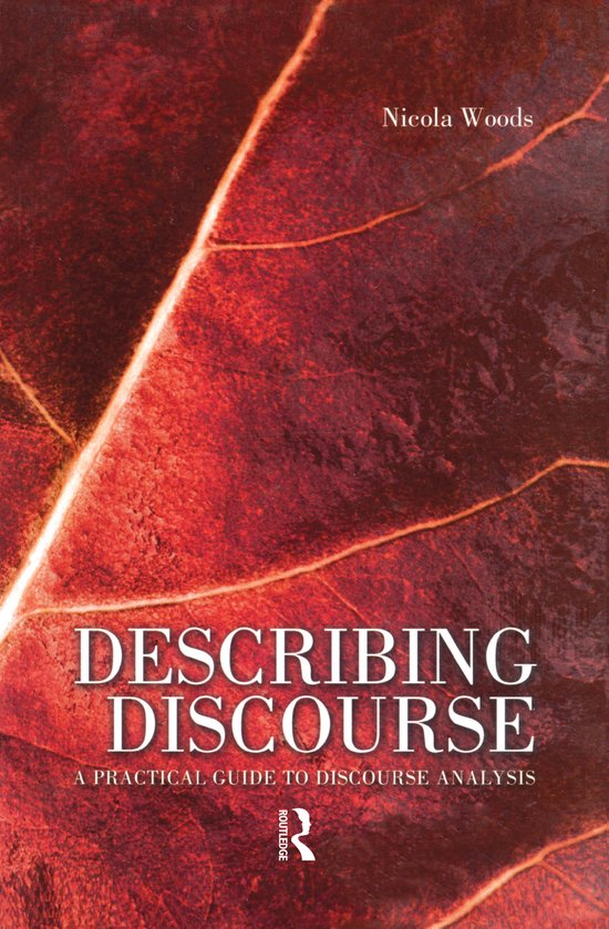 Describing Discourse | 9781138134607 | Nicola Woods | Boeken | bol