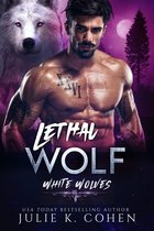 White Wolves 2 - Lethal Wolf