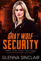 Gray Wolf Security Volume One 3 - Joss