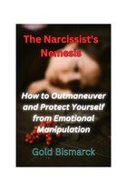 The Narcissist's Nemesis