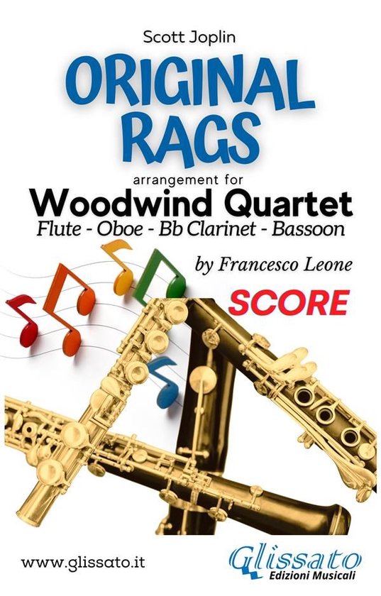 Original Rags - Woodwind Quartet 1 - Woodwind Quartet sheet music: Original Rags (score)