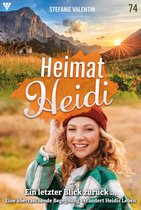 Heimat-Heidi 74 - Ein letzter Blick zurück