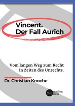 Vincent. Der Fall Aurich