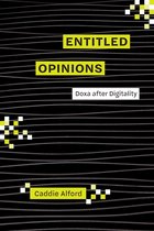 Rhetoric and Digitality- Entitled Opinions