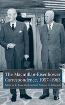 The Macmillan Eisenhower Correspondence 1957 69