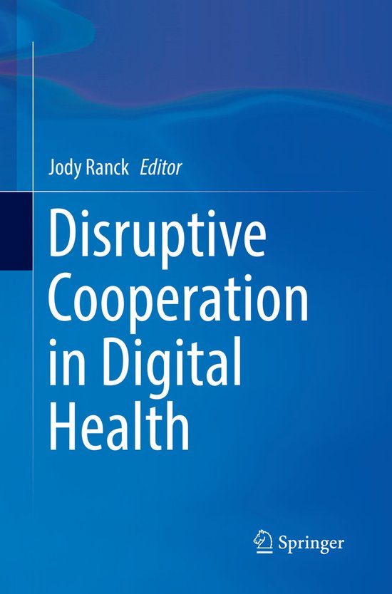 Disruptive Cooperation in Digital Health - cover