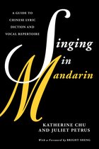 Guides to Lyric Diction- Singing in Mandarin