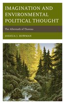 Politics, Literature, & Film- Imagination and Environmental Political Thought
