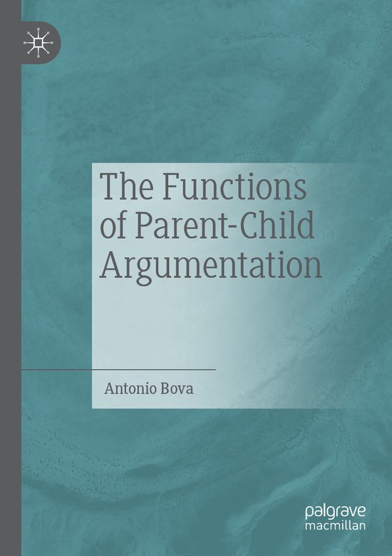 The Functions of Parent Child Argumentation - cover