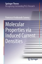 Springer Theses- Molecular Properties via Induced Current Densities