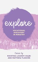 Explorations in Theological Field Education- Explore