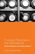Funerary International- Funerary Practices in the Netherlands