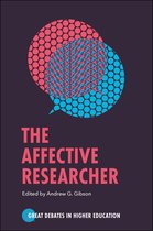 Great Debates in Higher Education-The Affective Researcher