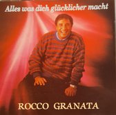 Rocco Granata - Alles was dich glucklicher macht