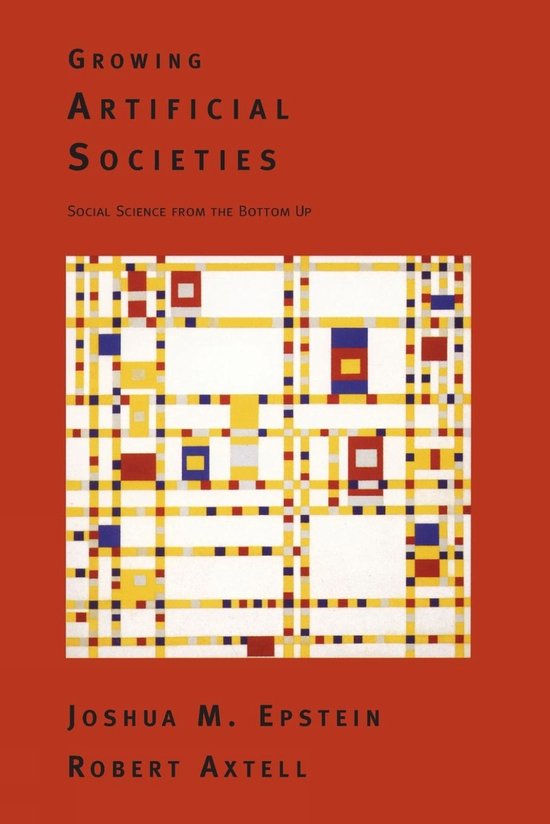Growing Artificial Societies - Social Science from the Botto ... - cover