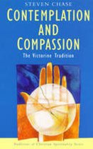 Traditions of Christian Spirituality- Contemplation and Compassion