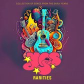 Rarities/Collection of songs from the early years