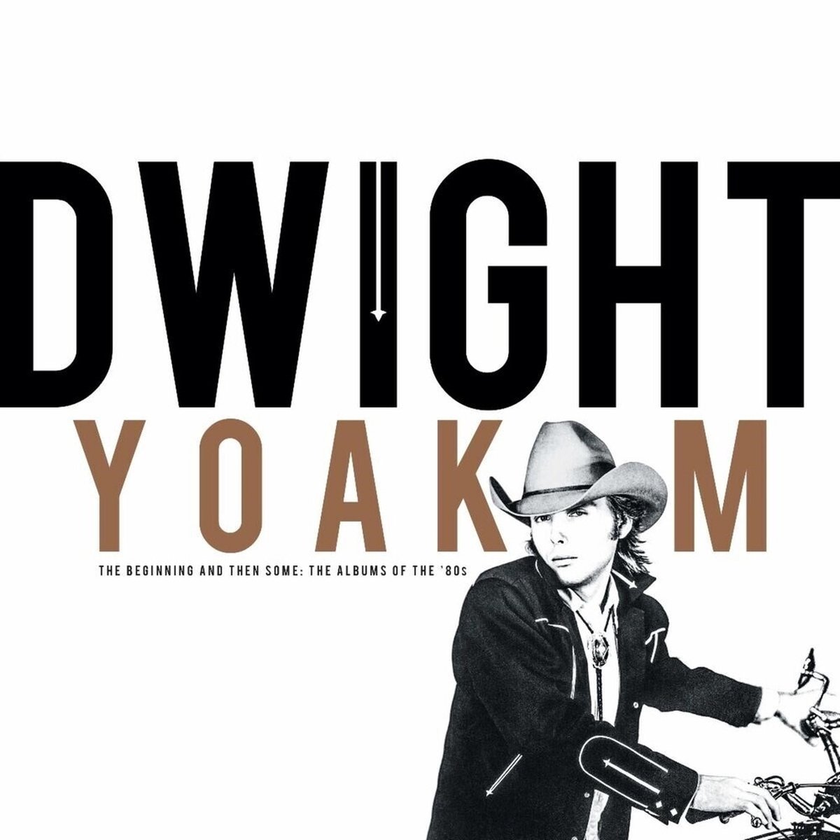 Dwight Yoakam - The Beginning And Then Some: The Albums Of The '80s (CD)