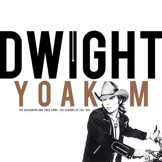 Dwight Yoakam - The Beginning And Then Some: The Albums Of The '80s (CD)