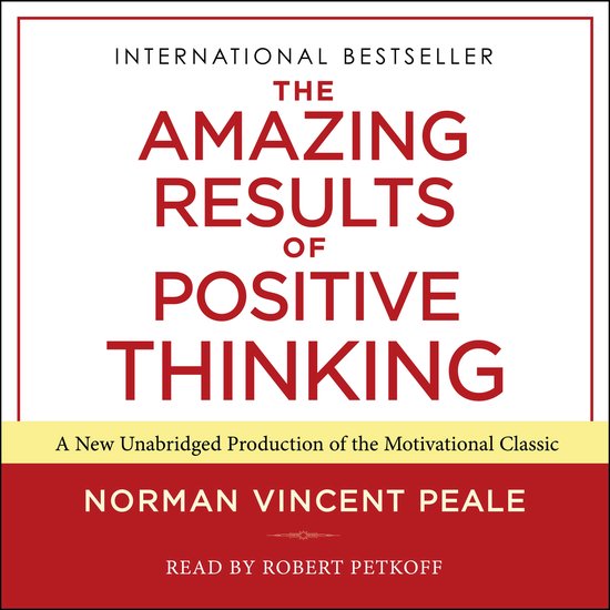 The Amazing Results of Positive Thinking - cover