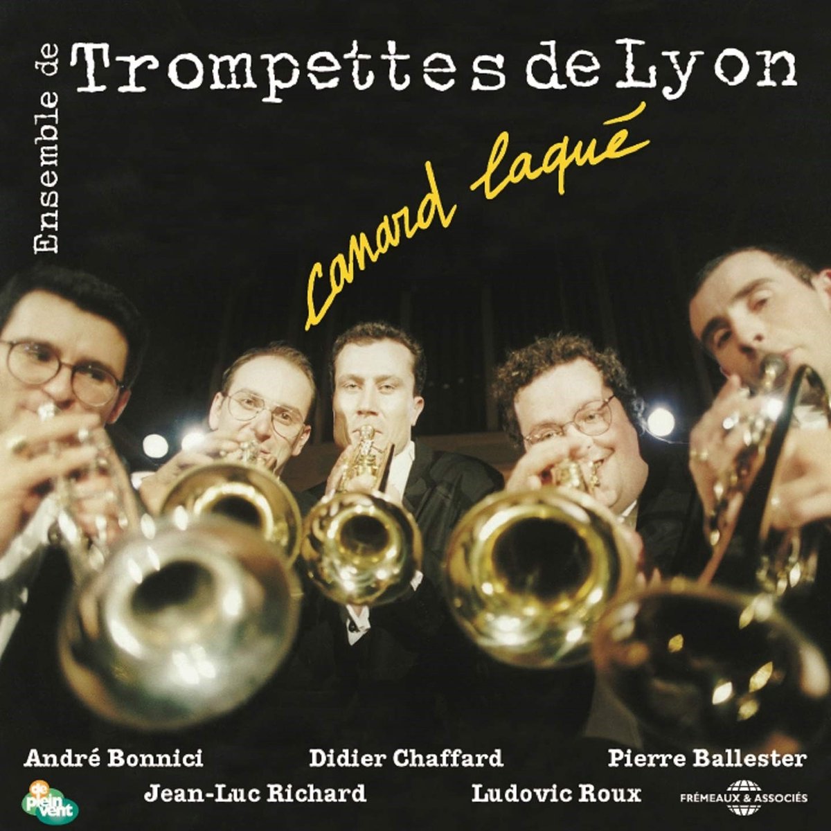Ensemble De Trompettes De Lyon - Canard Laqué (CD)