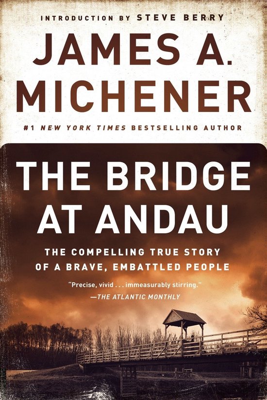 Bridge At Andau Compelling True Story