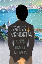 Agnes Luthi Mysteries - Swiss Vendetta