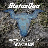Status Quo - Down Down & Dirty At Wacken (CD)