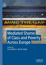 Mediated Shame of Class and Poverty Across Europe