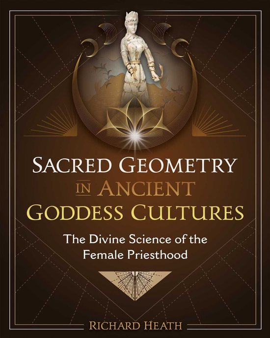 Sacred Geometry in Ancient Goddess Cultures - cover