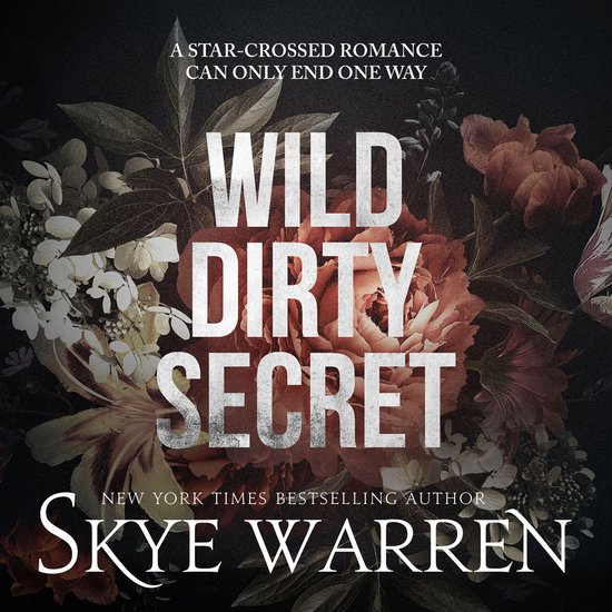 Wild Dirty Secret: A Boxed Set - cover