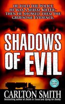 St. Martin's True Crime Classics - Shadows of Evil