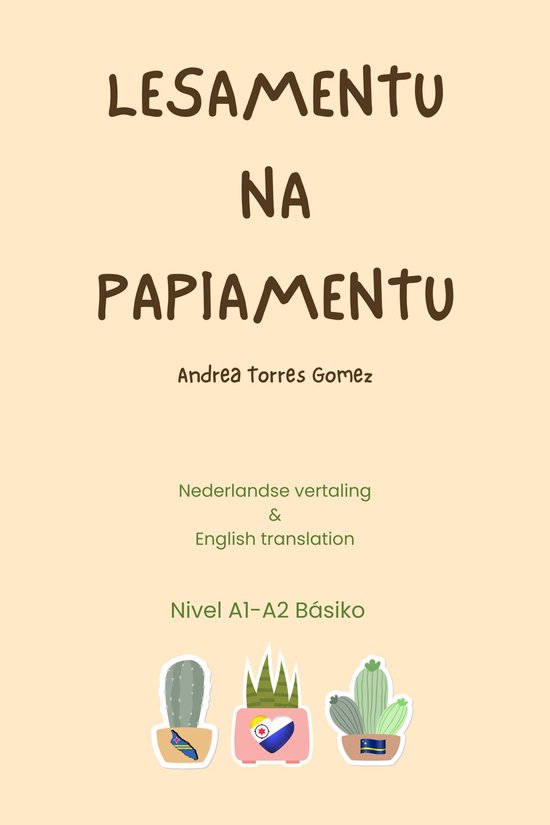 Lesamentu na Papiamentu - Papiaments Leren- Leesboek - cover