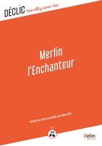 Merlin l'enchanteur - DYS